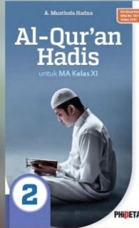 Al-Qur'an Hadis untuk MA Kelas XI
