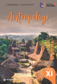 Antropologi untuk SMA/MA Kelas XI
