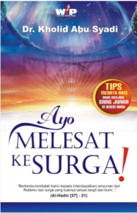 Ayo Melesat ke Surga !