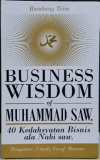 Business Wisdom of Muhammad SAW