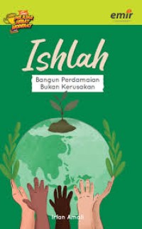 Image of Ishlah: bangun perdamaian bukan kerusakan