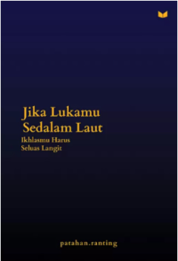 Jika Lukamu Sedalam Laut