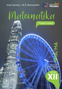 Matematika Tingkat Lanjut untuk SMA/MA Kelas XII