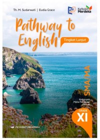 Pathway to English Tingkat Lanjut for SMA/MA Grade XI