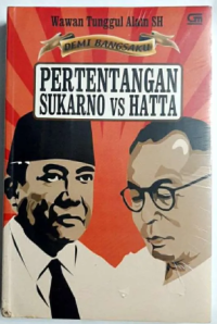 Pertentangan Sukarno vs Hatta