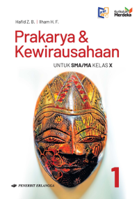 Prakarya & Kewirausahaan untuk SMA/MA Kelas X