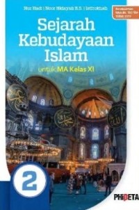 Sejarah Kebudayaan Islam untuk MA Kelas XI