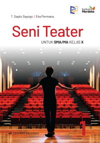 Seni Teater untuk SMA/MA Kelas X