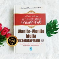 Wanita-wanita Mulia di Sekitar Nabi Muhammad